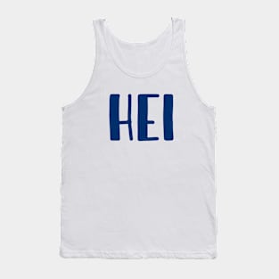 Hei - Hello in Finland Tank Top